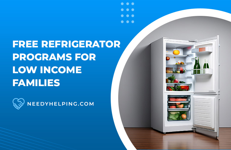 Free Refrigerator Programs for Low Income Families