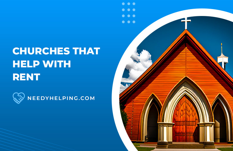 6 Popular Churches that Help with Rent Near Me 2024 Needy Helping