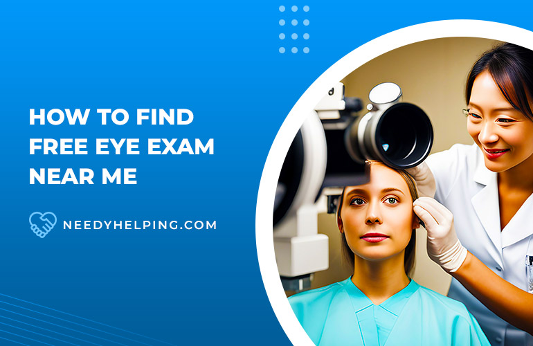 How to Find Free Eye Exam Programs 2023 [Near Me]