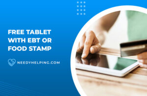 Free Tablet with EBT or Food Stamp