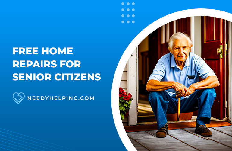 Get Free Home Repairs for Senior Citizens