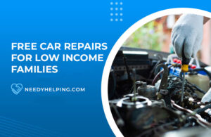 23 Ways to Get Free Car Repairs for Low Income Families - Free Car Repairs For Low Income Families 300x195