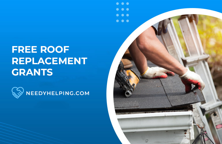 Free Roof Replacement Grants